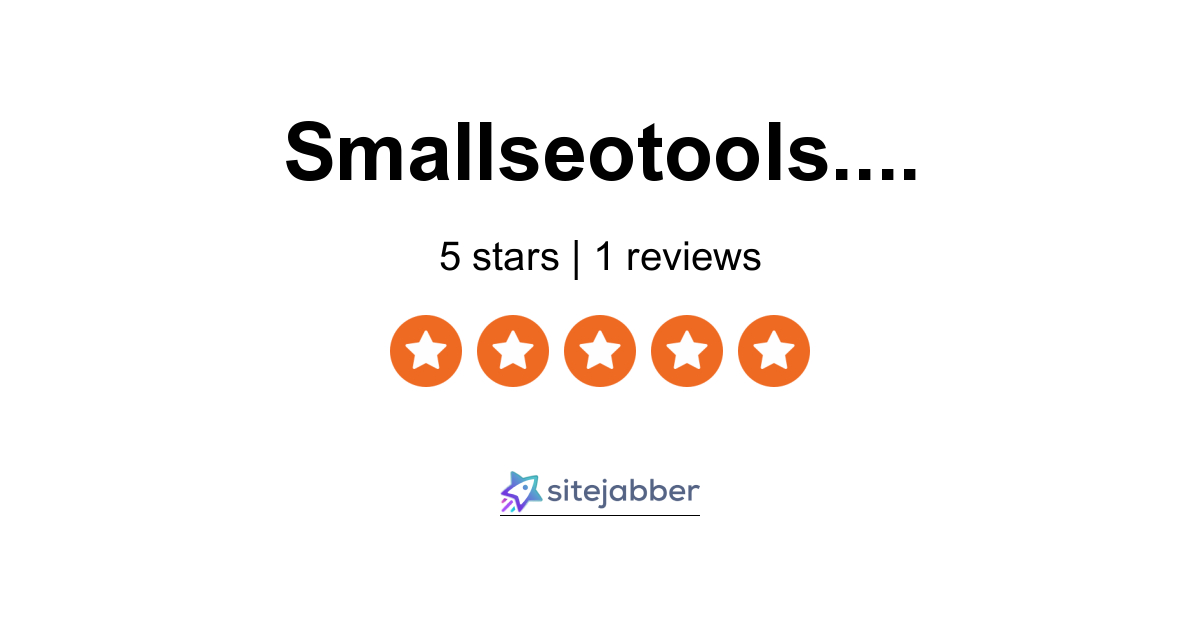 SmallSEOTools.com Reviews - 1 Reviews of smallseotools.com | Sitejabber