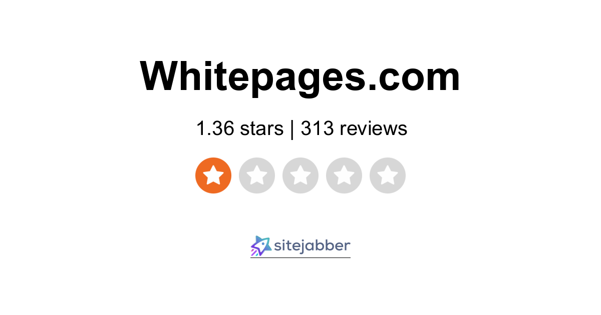 WhitePages Reviews Read 313 Customer Reviews of WhitePages Sitejabber